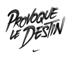 the words provoque de destin written in black ink on a white background