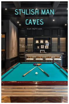 a pool table with two cues in it and the words, stylish man caves