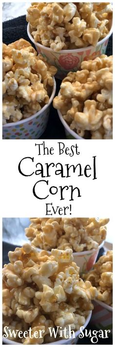 the best caramel corn ever