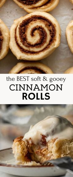 cinnamon rolls with icing on top and the words, the best soft & gooey cinnamon rolls