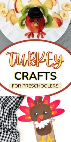 turkey crafts for preschoolers that include apples, kiwis and other fruit items