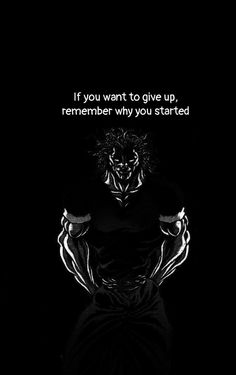 a black and white photo with the quote if you want to give up, remember why you started