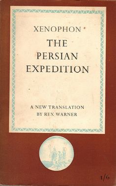 an old book with the title'xenoopon the persian expedition'on it