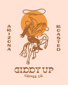 the logo for giddyup coffee co is shown on a pink background with an image of a cowboy riding a horse