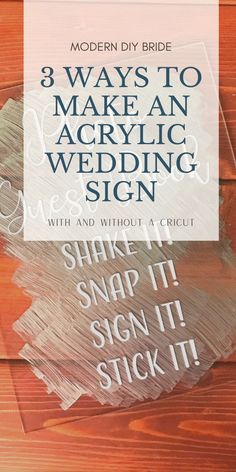 the front cover of an article about how to make an acrylic wedding sign