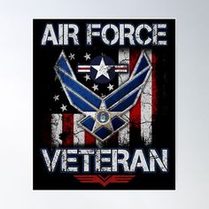 an air force veteran poster with the american flag