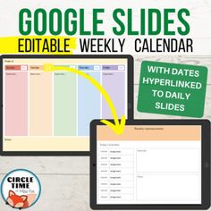 the google slides editable weekly calendar is displayed on two ipads and one tablet