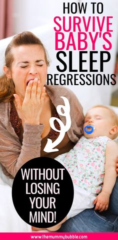 a woman holding her baby while she is sleeping with the words, how to survive baby's sleep progressions without losing your mind