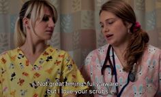 two women in scrubs talking to each other with the caption not great thing fully aware, but i love your scrubs