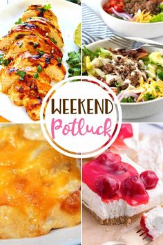 four different pictures with the words weekend potluck on them and images of food