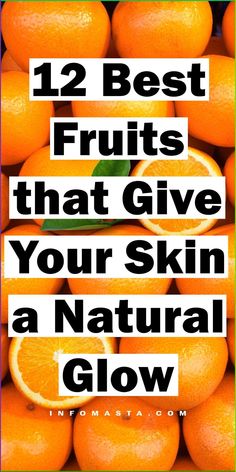 Discover the best fruits for naturally glowing skin that will make you look and feel your best! These best fruits for healthy and glowing skin are packed with vitamins and antioxidants to nourish your complexion from within. Incorporate the best fruits to achieve radiant skin into your diet and enjoy a youthful, jealous-worthy glow.