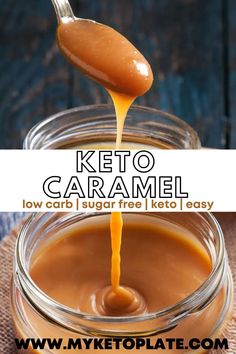 keto caramel sauce being poured into a glass jar with the recipe title above it