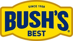 the bush's best sign is yellow and blue with black lettering on it that reads,