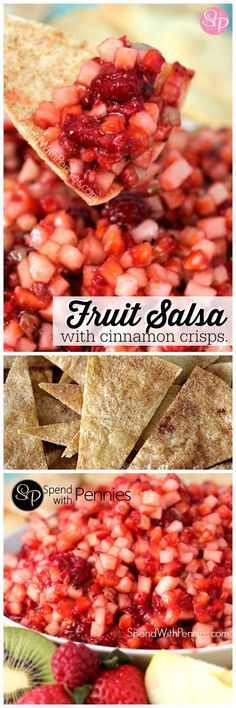 fruit salsa with cinnamon crispes is shown in three different pictures, including strawberries and raspberries