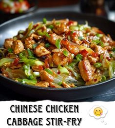 chicken and cabbage stir fry in a skillet with the words chinese chicken cabbage stir fry