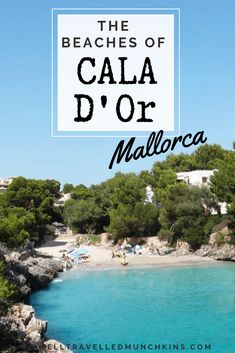 the beach in cala d'or mallorca with text overlay