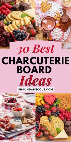 the best charcuterie board ideas for valentine's day or any special occasion