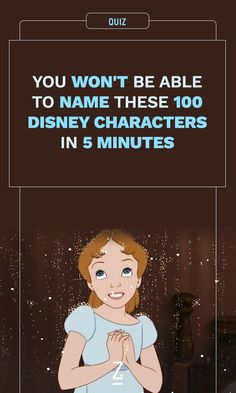 a cartoon character with the caption you won't be able to name these 100 disney characters in 5 minutes