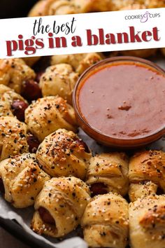 pigs in a blanket with dipping sauce on top and the best pigs in a blanket recipe