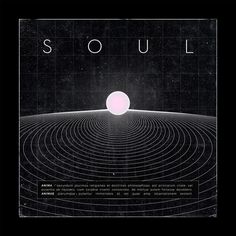 a poster with the words soul on it