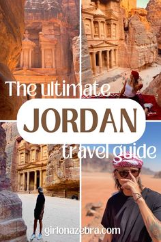 the ultimate jordan travel guide with pictures of tourists