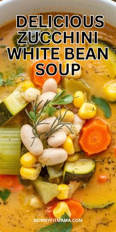 delicious zucchini white bean soup in a bowl