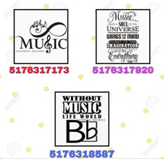 four different types of posters with the words music, without music life would be bd