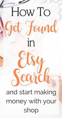 the words how to get found in easy search and start making money with your shop