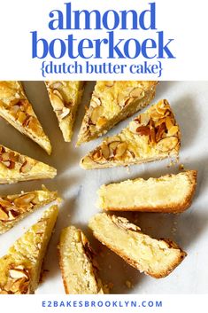 almond butter cake sliced into eight pieces with text overlay that says almond butter cake