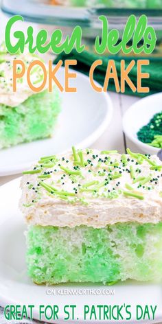 green jello poke cake with sprinkles on it and the words great for st patrick's day