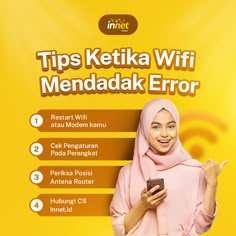 a woman in hijab holding a cell phone and pointing at it with the text tips ketika wifi menadak error