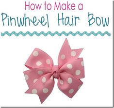 3 Inch Ribbon Hair Bow Diy, How To Make Hair Bows, Dog Bows Diy, Make A Pinwheel, Fabric Bow Tutorial