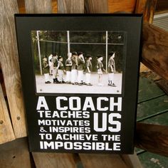 a coach teaches motivates and inspires to achieve the impossible