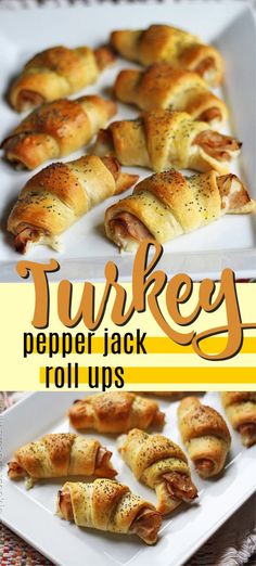 turkey pepper jack roll ups on a white plate with the words turkey pepper jack rolls