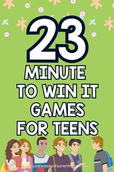 the words 23 minute to win it games for teens