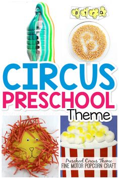 the front cover of circus preschool theme book, with pictures of food and crafts on it