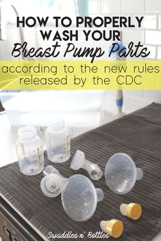 several empty baby bottles sitting on top of a counter with the words how to properly wash your breast pump parts according to the new rules released by the cd