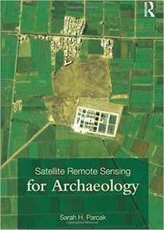 satellite remote sensoring for archaelogy