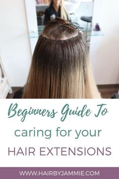 Hair Extensions How To, Sewed In Hair Extensions, Caring For Hair Extensions Tips, Hand Tied Hair Extension Tips And Tricks, Styles For Hair Extensions, Hair Extensions Tips And Tricks, Hand Tied Weft Hair Extensions Care, Caring For Hair Extensions, Bellami Hair Extensions Blonde