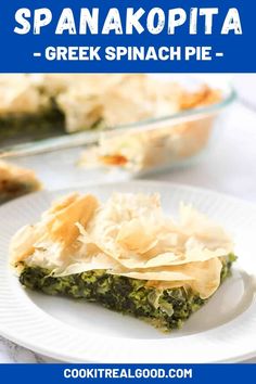 a white plate topped with spinach pie next to another plate filled with food and text overlay