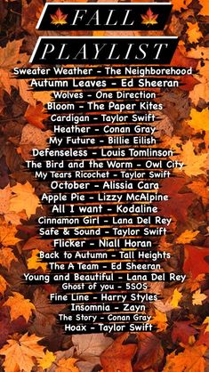 the fall playlist poster with leaves on it