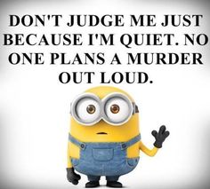 Funny Minion Pictures, Funny Minion Memes, Minion Pictures, Minion Jokes, Minions Love, A Minion, Sisters Funny, Funny Minion Quotes, Minion Quotes