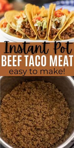 instant pot beef taco meat is easy to make and it's ready in minutes