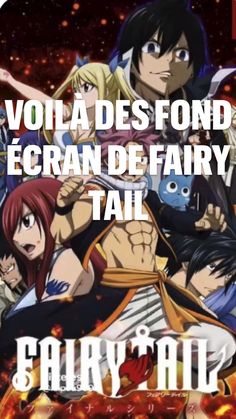 an anime poster with the words fairy tail written in english and spanish on it,