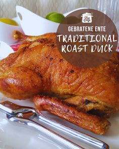 Traditional Roast Duck Recipe – Oma's traditionelle gebratene Ente Roast Duck Recipes, German Roast, Wild Game Dinner, German Meat, Beef Rouladen, Hot Sandwich Recipes, Irish Foods