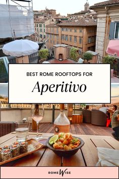 the best rooftops for aperitvo in rome, italy with text overlay