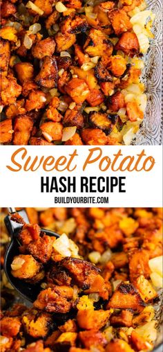 sweet potato hash browns recipe in a pan with the title above it and an image of a