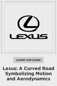 The Lexus logo might look simple, but it's packed with meaning! Resembling a curved road or arrow, it perfectly captures the motion and sleek aerodynamics of Lexus vehicles. Dive into more fascinating luxury car logos! #Lexus #BrandFabrik #Fabrik #LuxuryCarLogos #LuxuryCarLogoDesign #LuxuryCarLogoIdeas #LuxuryCars #CarEmblems Lexus Vehicles, With Meaning, Logo A