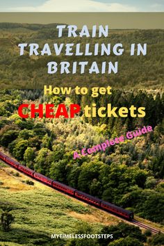 train traveling in britain how to get cheap tickets