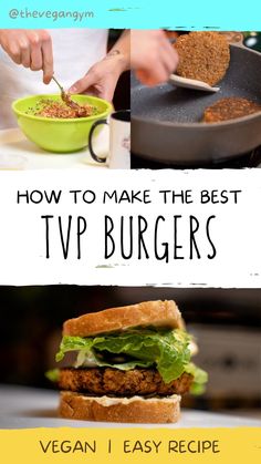 how to make the best tvp burgers vegan i easy recipe for beginners